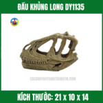 ĐẦU KHỦNG LONG DY1135